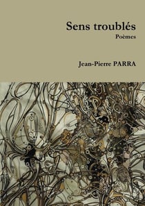 Sens troublés