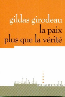 La paix plus que la vérité