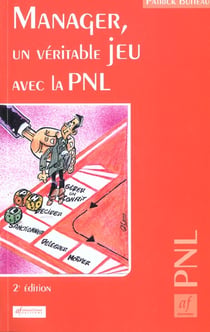 Manager, un véritable jeu avec la PNL