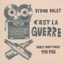 C'est la guerre - early writings 1897-1983