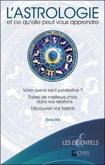 L'astrologie et ce qu'elle peut vous apprendre