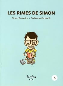 Simon et moi Tome 3 : les rimes de Simon