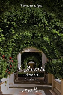 L'Averti : Les héritiers