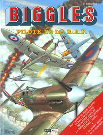 Biggles t.17 - pilote de la R.A.F - la 2ème guerre mondiale