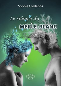 Le silence du merle blanc
