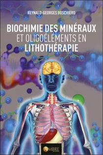 Propriétés biochimiques des minéraux utilisés en lithothérapie
