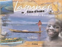 Lagunes de Côte d'Ivoire - d'Assinie à Sassandra