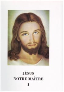 Jésus notre maître Tome 1 : L1189a