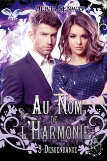 Au Nom de l'Harmonie Tome 3 : Descendance