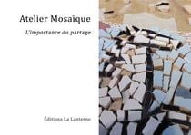 Atelier mosaïque: l'importance du partage