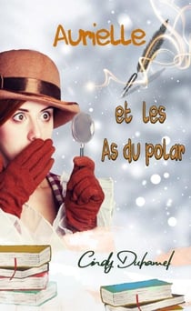 Aurielle et les as du polar