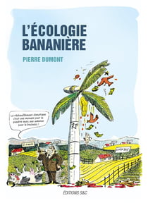 L'ecologie bananiere