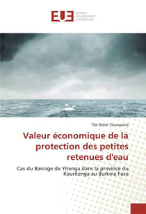 Valeur economique de la protection des petites retenues d'eau