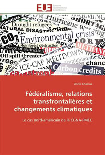 Federalisme, relations transfrontalieres et changements climatiques
