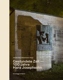 Gestundete zeit 100 jahre hans josephsohn /allemand