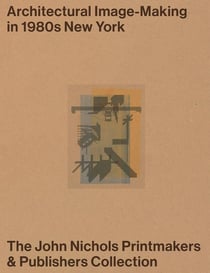 Architectural image-making in 1980s New York