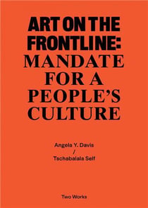 Two works series vol.2 : art on the frontline, mandate for a people's culture