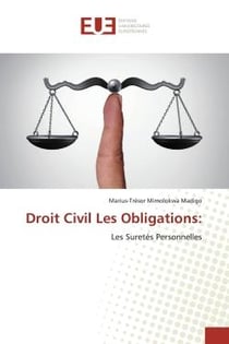 Droit Civil Les Obligations: : Les SuretEs Personnelles