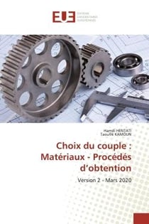 Choix du couple : Matériaux - Procédés d'obtention : Version 2 - Mars 2020