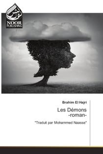Les Demons -roman- : "Traduit par Mohammed Naasse"