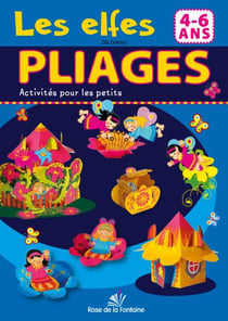Pliages - activites pour les petits - les elfes