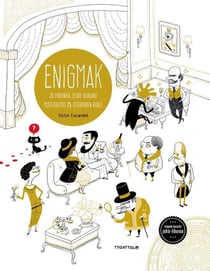 Enigmak. misterioa - jo erronka zeure buruari misteriozko 25 enigmaren bidez