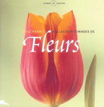 Fleurs (les)