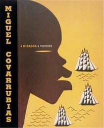 Miguel covarrubias four visions /anglais/espagnol