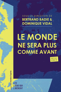 Le monde ne sera plus comme avant (édition 2023)