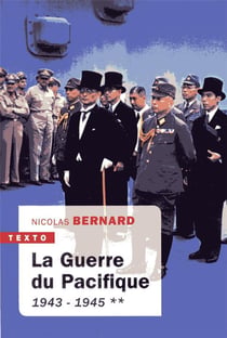 La guerre du Pacifique Tome 2 - 1943-1945