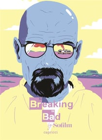 SOFILM : Breaking Bad by Sofilm
