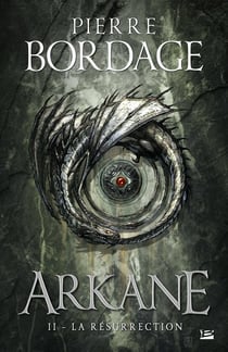 Arkane Tome 2 : la résurrection