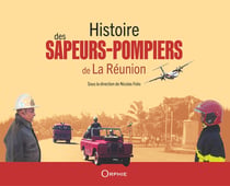 Histoire des sapeurs-pompiers de la Réunion