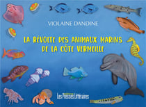 La révolte des animaux marins de la Côte Vermeille