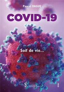 Covid-19  - soif de vie...