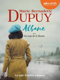 Albane Tome 2 : Au nom de la liberté