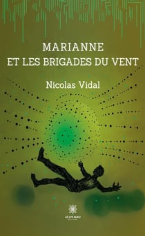 Marianne et les brigades du vent