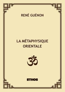 La métaphysique orientale