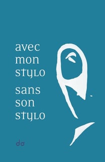 Avec mon stylo : Sans son stylo