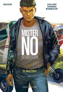 Mister no revolution Tome 3 : Amazonie