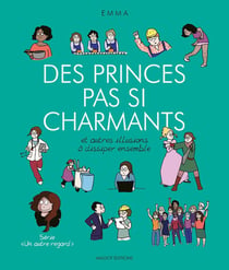 Un autre regard Tome 4 : des princes pas si charmants et autres illusions à dissiper ensemble