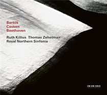 Bartók - Casken - Beethoven
