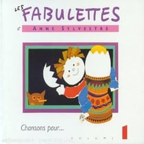 Fabulettes Vol 1 - Chansons Pour...