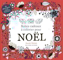 Boîtes cadeaux à colorier pour Noël