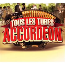 Tous les tubes accordéon