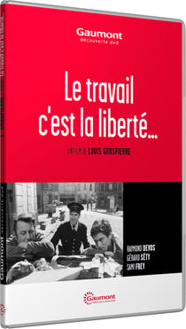 Le Travail c'est la liberté