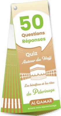 QUIZ AUTOUR DU HAJJ