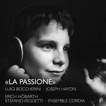 Boccherini - Haydn : La passione