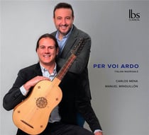 Per voi ardo - Madrigaux Italiens - Carlos Mena & Manuel Minguillon