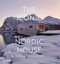 The iconic nordic house : Modern masterworks since 1900
